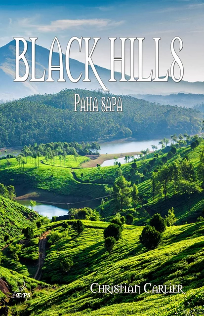 Black Hills - Christian Carlier - Editions Plumes Solidaires