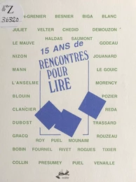 15 ans de «Rencontres pour lire»