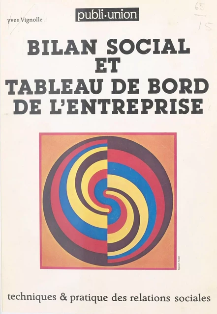 Bilan social et tableau de bord de l'entreprise - Yves Vignolle - FeniXX réédition numérique