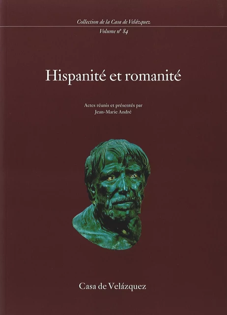 Hispanité et romanité -  - Casa de Velázquez