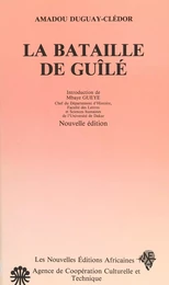 La Bataille de Guîlé