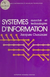 Systèmes d'information : marché et technologies