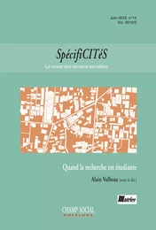 Spécificités n°14. Quand la recherche est étudiante