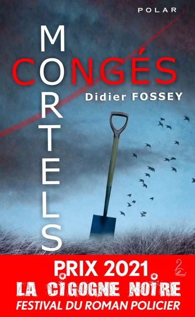 Congés Mortels - Didier Fossey - Flamant Noir Editions