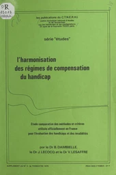 L'harmonisation des régimes de compensation du handicap