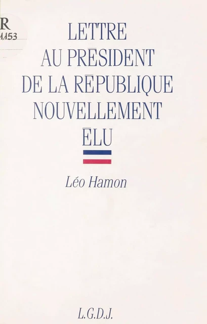 Lettre au Président de la République nouvellement élu - Léo Hamon - FeniXX réédition numérique