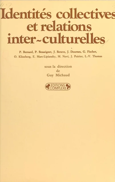 Identités collectives et relations interculturelles - Guy Michaud - FeniXX réédition numérique