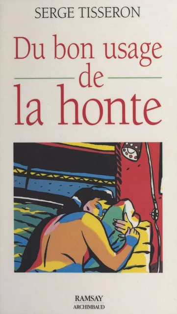 Du bon usage de la honte - Serge Tisseron - FeniXX réédition numérique