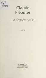 La dernière valse