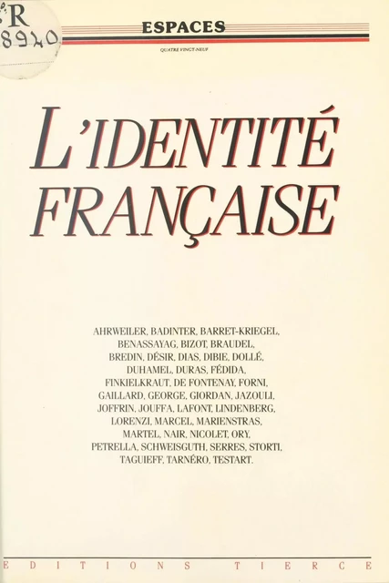 L'Identité française -  Espaces 89 - FeniXX réédition numérique