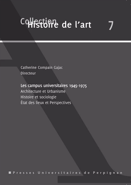 Les campus universitaires -  - Presses universitaires de Perpignan