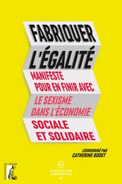 Fabriquer l'égalité