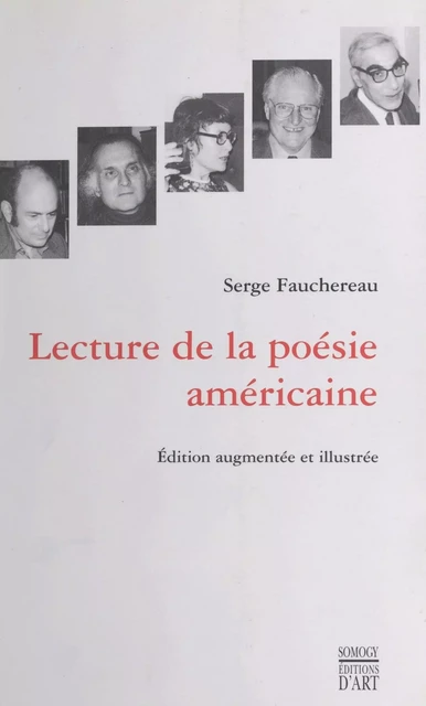 Lecture de la poésie américaine - Serge Fauchereau - FeniXX réédition numérique