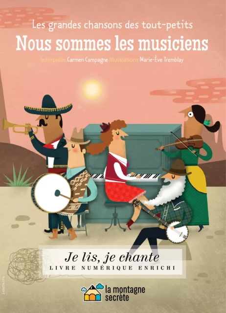 Nous sommes les musiciens (Contenu enrichi) -  Domaine public - La Montagne secrète