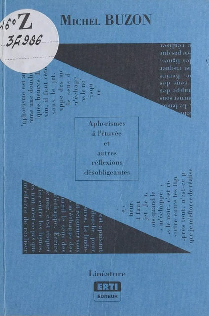 Aphorismes à l'étuvée, et autres réflexions désobligeantes - Michel Buzon - FeniXX réédition numérique