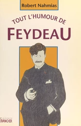 Tout l'humour de Feydeau