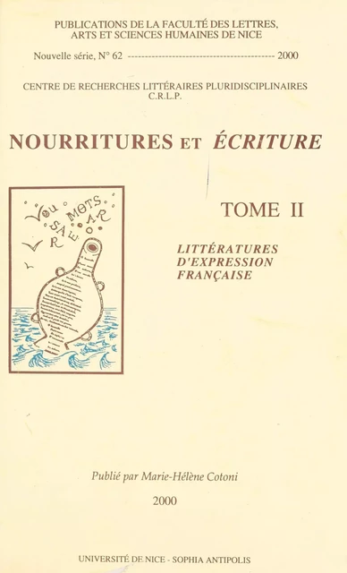 Nourritures et écriture (2) : Littératures d'expression française -  Centre de recherches littéraires et pluridisciplinaires - FeniXX réédition numérique