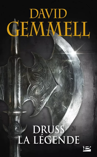 Druss la Légende - David Gemmell - Bragelonne