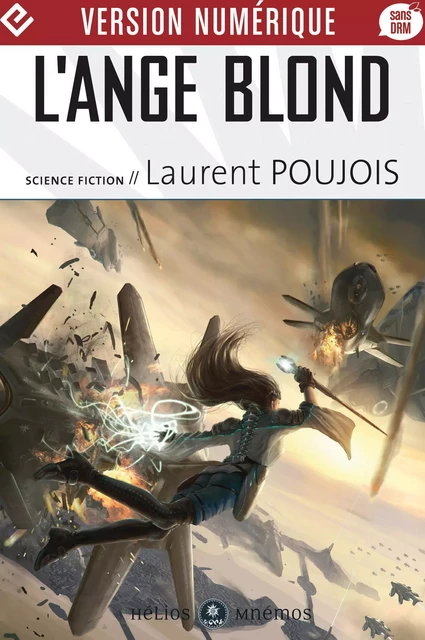 L’Ange blond - Laurent Poujois - Éditions Mnémos