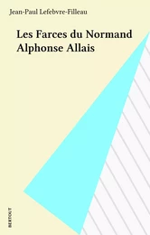 Les Farces du Normand Alphonse Allais