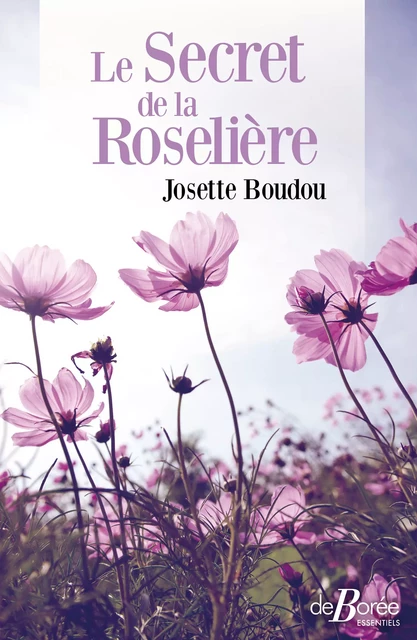 Le Secret de la Roselière - Josette Boudou - De Borée