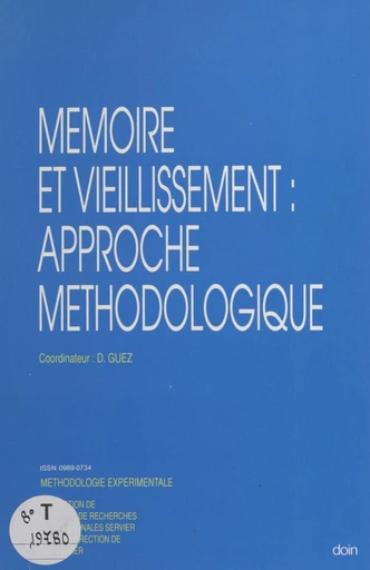 Mémoire et vieillissement : approche méthodologique - David Guez - FeniXX réédition numérique