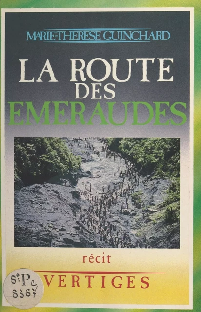 La Route des émeraudes - Marie-Thérèse Guinchard - FeniXX réédition numérique