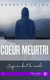 Coeur meurtri