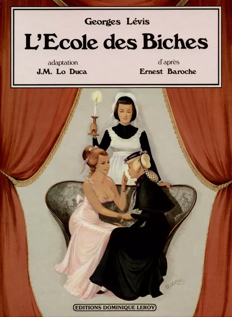 L'École des Biches en BD - Georges Lévis, Ernest Baroche - Éditions Dominique Leroy