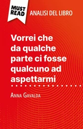 Vorrei che da qualche parte ci fosse qualcuno ad aspettarmi