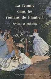 La Femme dans les romans de Flaubert