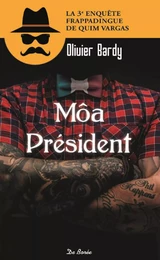 Môa Président