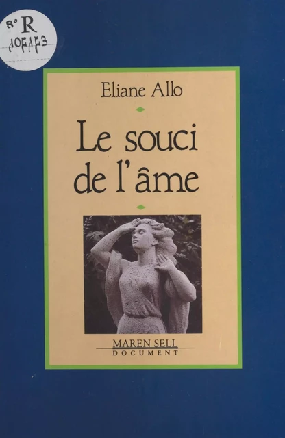 Le Souci de l'âme - Éliane Allo - FeniXX réédition numérique