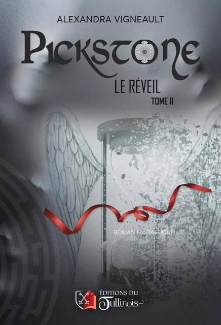 Pickstone - Tome 2 - Alexandra Vigneault - Tullinois