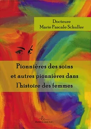 Pionnieres des soins