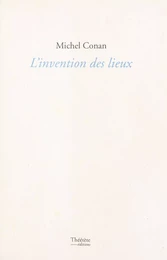 L'Invention des lieux