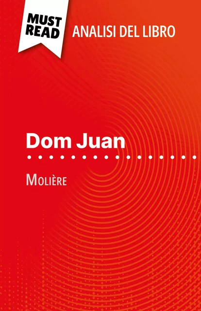 Dom Juan - Lucile Lhoste - MustRead.com (IT)