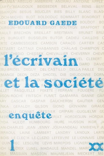 L'écrivain et la société (1) - Édouard Gaède - FeniXX réédition numérique