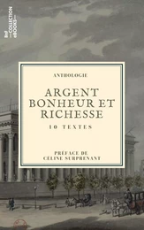 Argent, bonheur et richesse