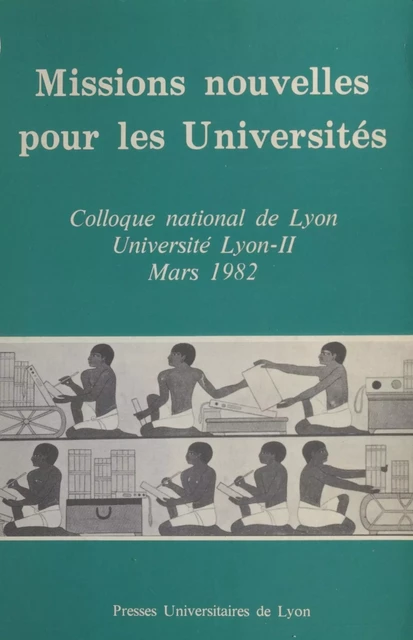 Missions nouvelles pour les universités -  Université Lumière - FeniXX réédition numérique