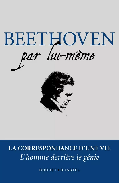 Beethoven par lui-même - Ludwig Van Beethoven, Nathalie Krafft - Libella