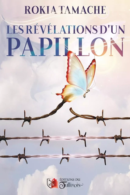 Les révélations d'un papillon - Rokia Tamache - Tullinois