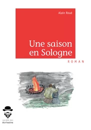 Une saison en Sologne