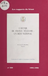 L'Avenir de France Télécom : un défi national