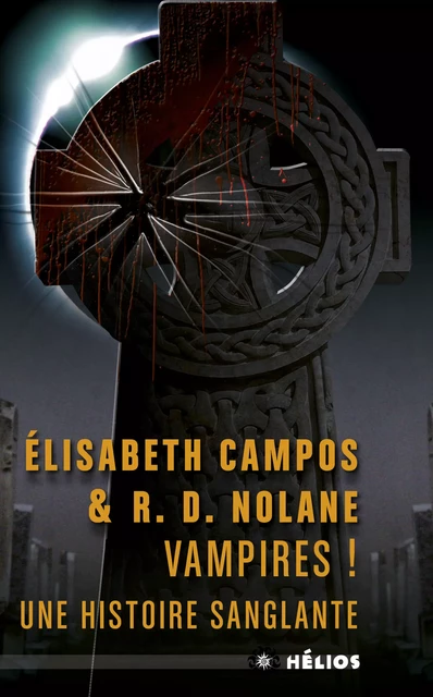 Vampires ! - Élisabeth Campos, Richard D. Nolane - Les Moutons Électriques