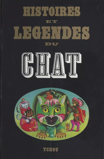 Histoires et légendes du chat - Kathleen Alpar-Ashton - FeniXX réédition numérique