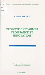 Production d'armes, croissance et innovation