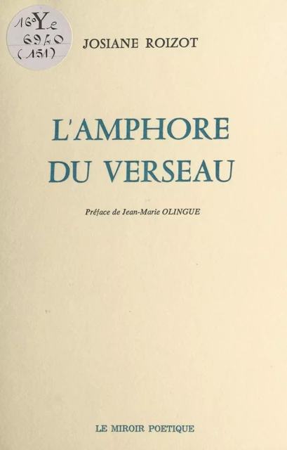 L'Amphore du verseau - Josiane Roizot - FeniXX réédition numérique