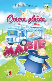 Créme glacée et magie