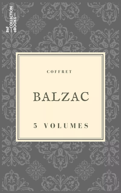 Coffret Balzac - Honoré de Balzac - BnF collection ebooks